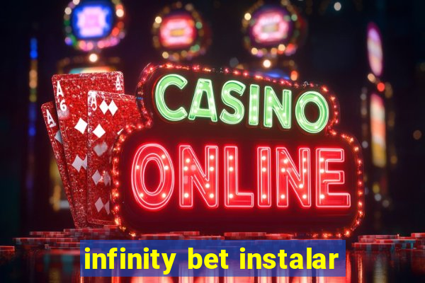 infinity bet instalar